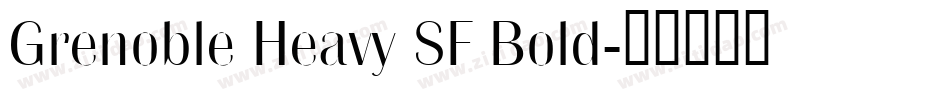 Grenoble Heavy SF Bold字体转换